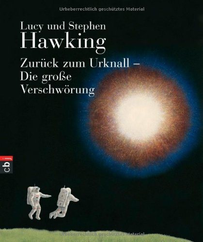 Zur�ck zum Urknall - Die gro�e Verschw�rung