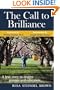 The Call to Brilliance: A True Story to Inspire Parents and Educators