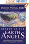 Realms of the Earth Angels: More Information for Incarnated Angels, Elementals, Wizards, and Other Lightworkers