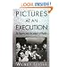 Pictures at an Execution