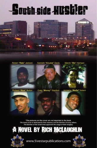 (5ive Star Publications Presents) Southside Hustler
