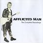 Afflicted Man - The Complete Recordings [Audio CD]