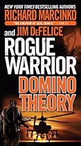 Rogue Warrior: Domino Theory (Rogue Warrior series Book 16) Rogue Warrior: Domino Theory (Rogue Warrior series Book 16)