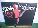 Shirley Maclaine LIVE at the Palace