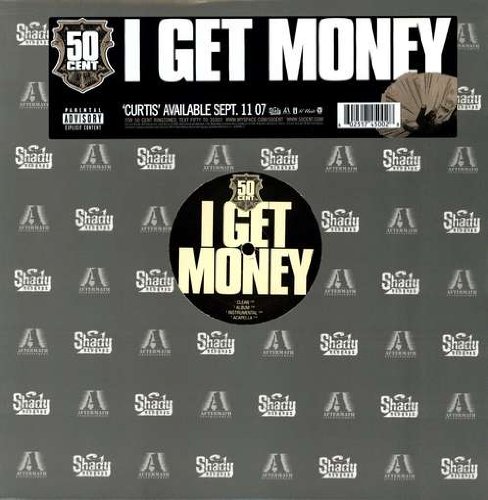 50 Cent - I Get Money (Single,Explicit) - Zortam Music