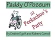 Paddy O'Possum at Peekachoo's Party