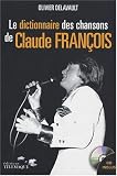 Revue Editions TELEMAQUE  / Dictionnaire des chansons de Claude François
