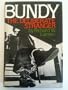 Bundy--The Deliberate Stranger