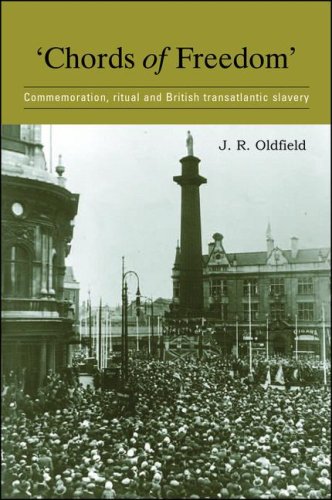 Buy 'Chords of Freedom': Commemoration, Ritual and British Transatlantic Slavery online at Discounted New and Used prices. Delivered to your door with Off-The-Bookshelf.