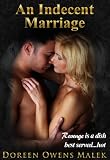 An Indecent Marriage