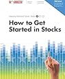 How to Get Started in Stocks