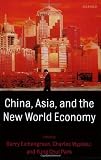China, Asia, and the New World Economy