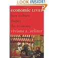 Economic Lives: How Culture Shapes the Economy'