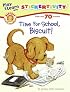 Time for School, Biscuit! (Biscuit)