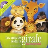 amis de Gilda la girafe (Les)