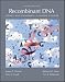Books : Recombinant DNA: Genes and Genomes