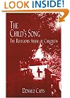 The Child's Song: The Religious Abuse of Children
