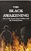 The Black Awakening: Rise of Satanic Super Soldiers and the Coming Chaos
