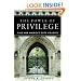The Power of Privilege: Yale and America's Elite Colleges
