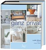 ganz privat: Lieblingspl&auml;tze in der Wohnung - Judith Wilson