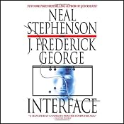 Interface | [Neal Stephenson, J. Frederick George]