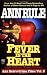 A Fever In The Heart And Other True Cases: Ann Rule's Crime Files, Volume III