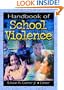 Handbook of School Violence