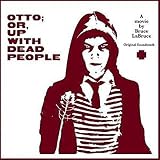 Otto: Or Up With Dead People