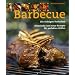 Barbecue: Die richtigen Techniken, klassische und neue Rezepte f�r perfektes Grillen