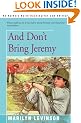 And Don't Bring Jeremy