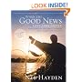 When the Good News Gets Even Better: Rediscovering the Gospels through First-Century Jewish Eyes