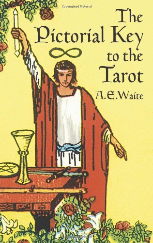 Cover image : The Pictorial Key to the Tarot (Dover Occult)