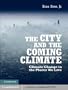 The City and the Coming Climate