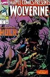 Marvel Comics Presents #56 : Wolverine, the Hulk, Werewolf, Stingray, & Speedball Marvel Comics Presents #56 : Wolverine, the Hulk, Werewolf, Stingray, & Speedball
