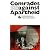 Comrades Against Apartheid: The Anc & the South African Communist Party in Exile