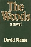 The woods : a novel