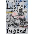 Laster und Tugend