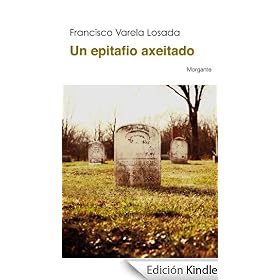 Un epitafio axeitado