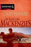 Die Ehre der Mackenzies. - Linda Howard, SAS