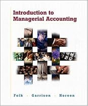 Introduction to Managerial Accounting w/ Topic Tackler CD-ROM, NetTutor and PowerWeb Package Introduction to Managerial Accounting w/ Topic Tackler CD-ROM, NetTutor and PowerWeb Package