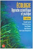 ECOLOGIE : APPROCHE SCIENTIFIQUE ET PRATIQUE