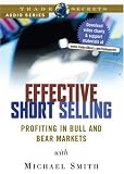 Michael Smith (author). Audioseminar for trading on CD "Effective Short Selling".