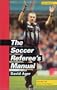 The Soccer Referee's Manual