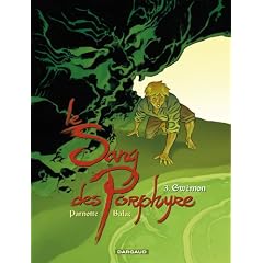 Le Sang des Porphyre, Tome 3 : Gw�mon