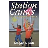 Station Games: Fun And Imaginative Pe Lessons (Paperback Book)