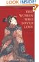 Five Women Who Loved Love: Amorous Tales from 17th-century Japan
