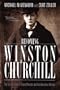 Becoming Winston Churchill: The Untold Story of Young Winston and His American Mentor