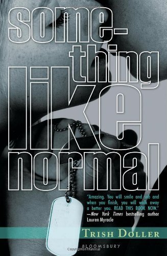 Something Like Normal by Doller, Trish (2013) Paperback