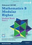 GCSE Mathematics Edexcel 2010: Spec B Higher Unit 3 Student Book (GCSE Maths Edexcel 2010)