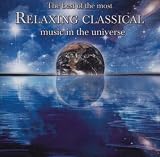 The Best of the Most Relaxing Classical Music in the Universe